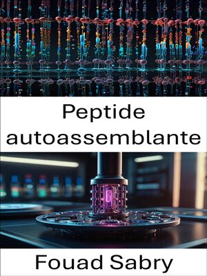 cover image of Peptide autoassemblante